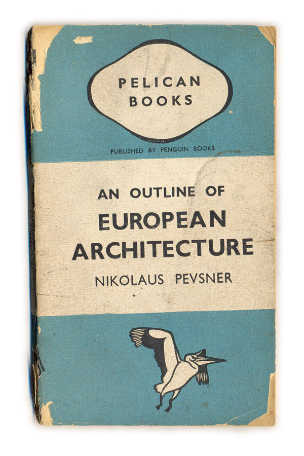 1942 An Outline of European Architecture - Nikolaus Pevsner